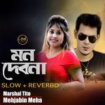 Mon Debona (Slow +Reverbd)