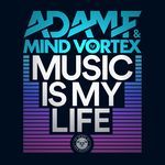 Music Is My Life