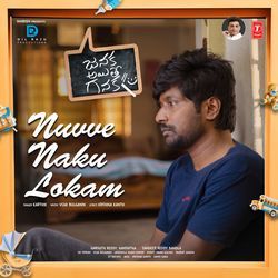 Nuvve Naku Lokam (From &quot;Janaka Ayithe Ganaka&quot;)-NgkvdA1VXWE