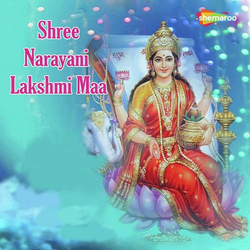 Shree Narayani Lakshmi Maa