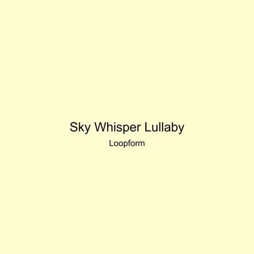 Sky Whisper Lullaby