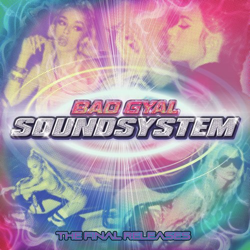 Sound System: The Final Releases