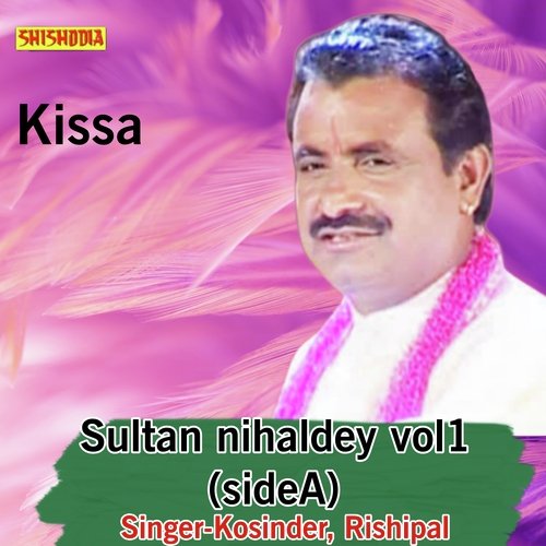 Sultan Nihaldey Vol 1 Side A