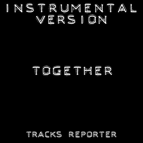 Together (Backing Track Instrumental Version) - Single