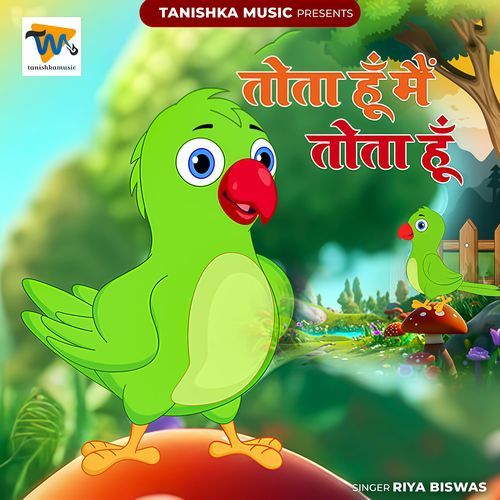 Tota Hu Main Tota Hu