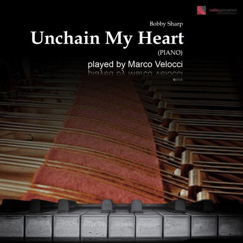 Unchain My Heart (Piano)