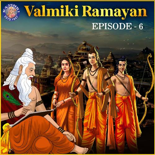 Valmiki Ramayan Episode 6