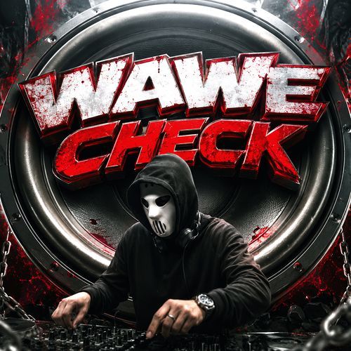 Wawe Check (Battle Mix)