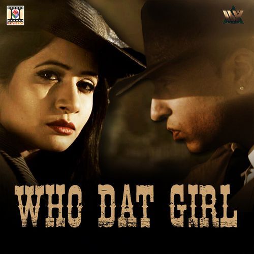 Who Dat Girl