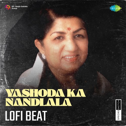 Yashoda Ka Nandlala Lofi Beat