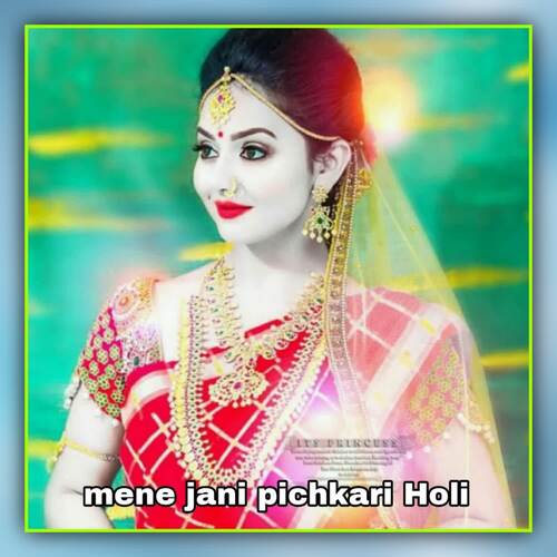 mene jani pichkari Holi