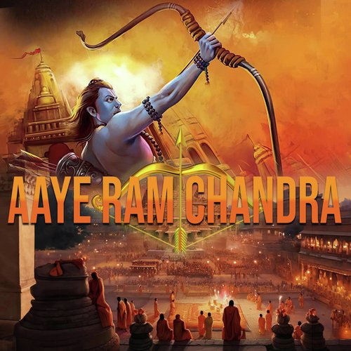 Aaye Ram Chandra