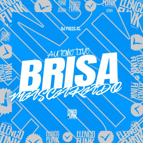 Automotivo Brisa Mascarado_poster_image