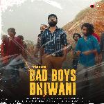Bad Boys Bhiwani (Title Track) (From "Bad Boys Bhiwani")