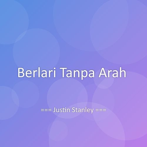 Berlari Tanpa Arah