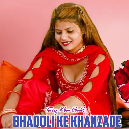 Bhadoli Ke Khanzade