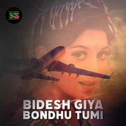 Bidesh Giya Bondhu Tumi (For Tiktok)