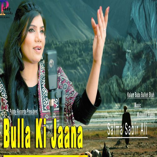 Bulla Ki Jaana