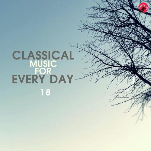 Classical Music For Every Day 18