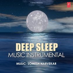 Deep Sleep Music Instrumental-OSc-XQZEQFI