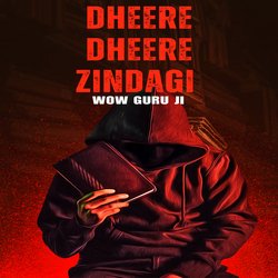 Dheere Dheere Zindagi-RDAvSxNkVmA