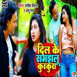 Dil Ke Samjhlu Kurkura