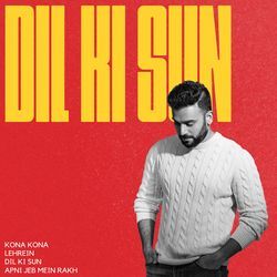 Dil Ki Sun-CQQhAQVpYVs