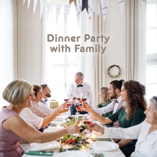 Dinner Party with Family: 2019 Background Instrumental Jazz Music for Nice Time Spending