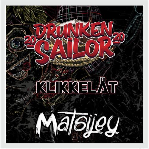 Drunken Sailor 2020 (Klikkelåt) (feat. Oak)