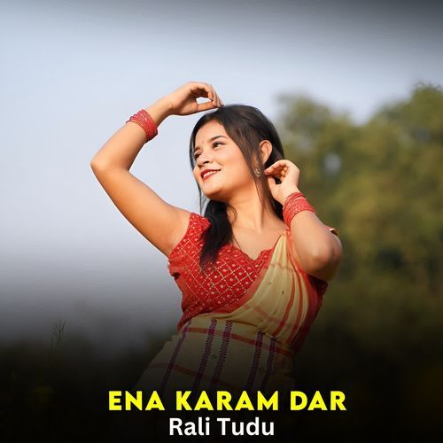 Ena Karam Dar