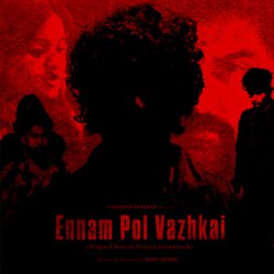 Ennam Pol Vazhkai (Original Motion Picture Soundtrack)-OT8YRQJYZF4