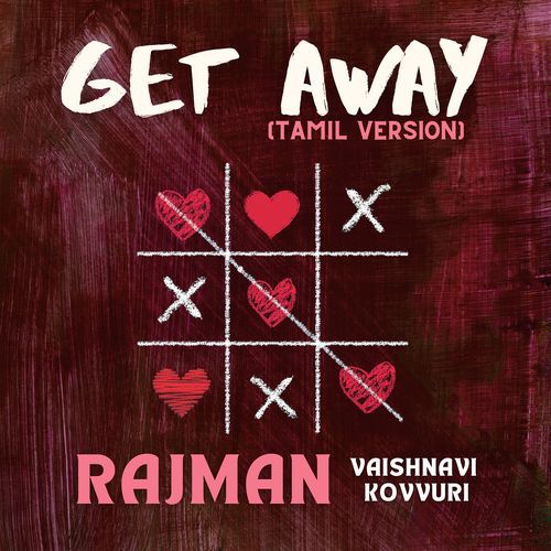 Get Away (Tamil Version)