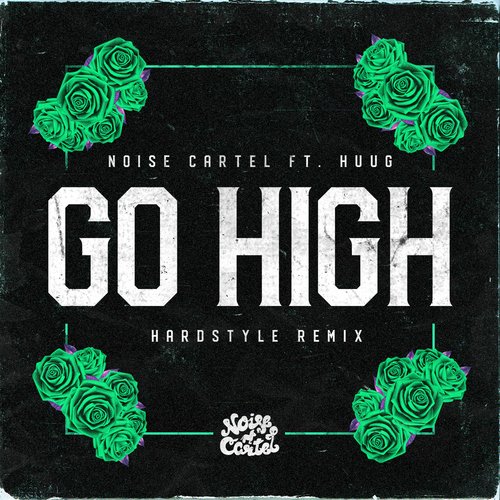 Go High (feat. Huug) (Hardstyle Remix)