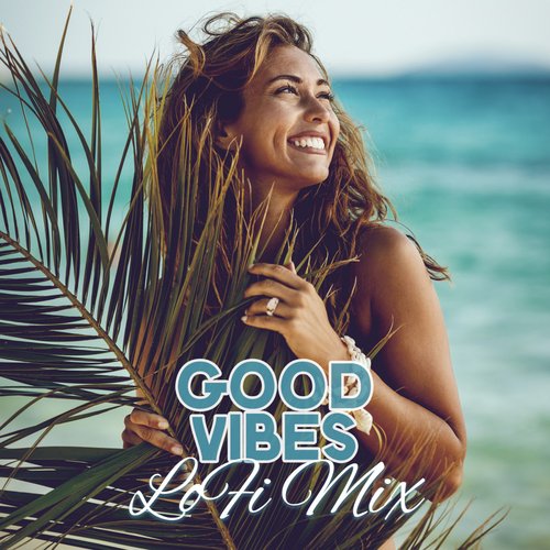 Good vibes free 2025 online