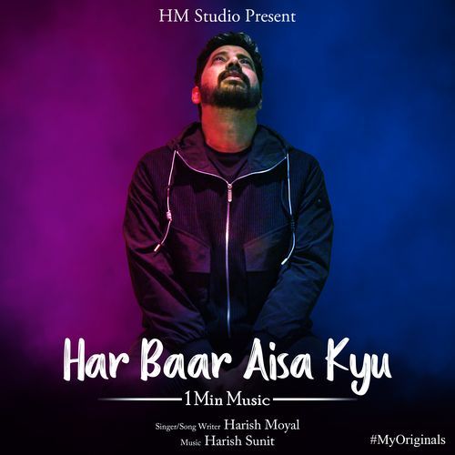 Har Baar Aisa Kyu - 1 Min Music
