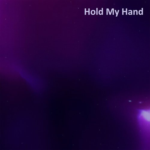 Hold My Hand (Speed Up Remix)