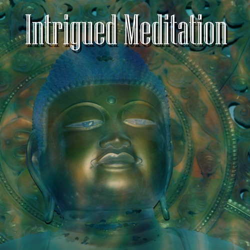 Intrigued Meditation