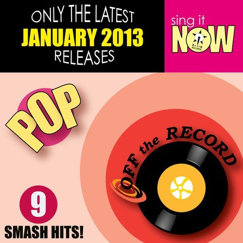 January 2013 Pop Smash Hits