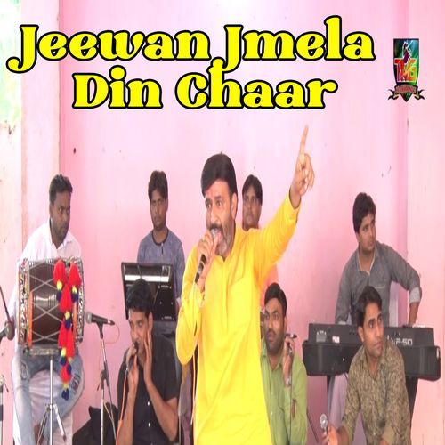 Jeewan Jmela Din Chaar (Original)