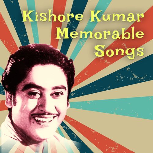 Kishore Kumar Memorable Songs_poster_image