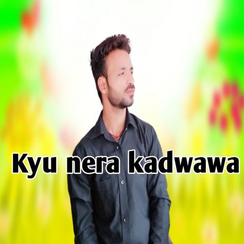 Kyu nera kadwawa