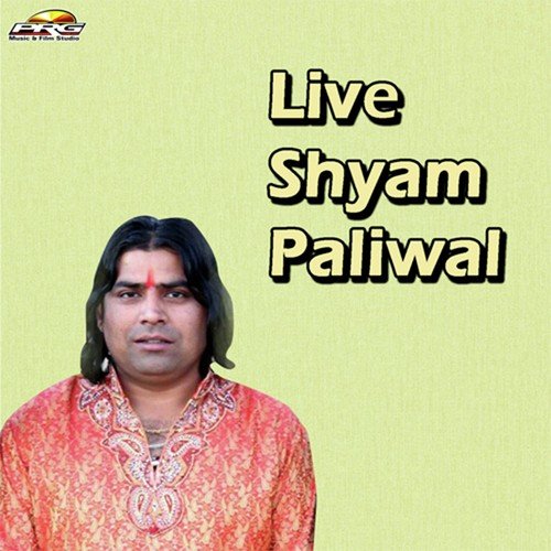 Live Shyam Paliwal