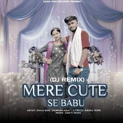 Mere Cute Se Babu(Dj Remix)-Eio6A0ZTfXg