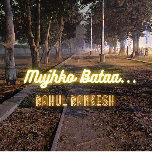 Mujhko Bataa