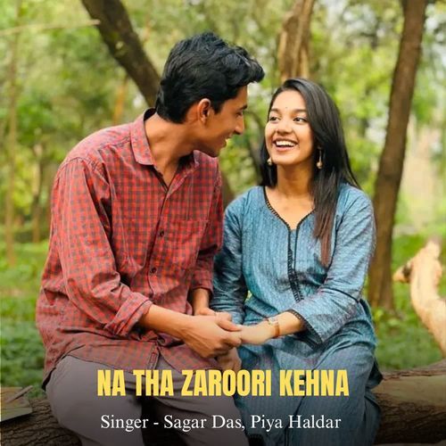 Na Tha Zaroori Kehna
