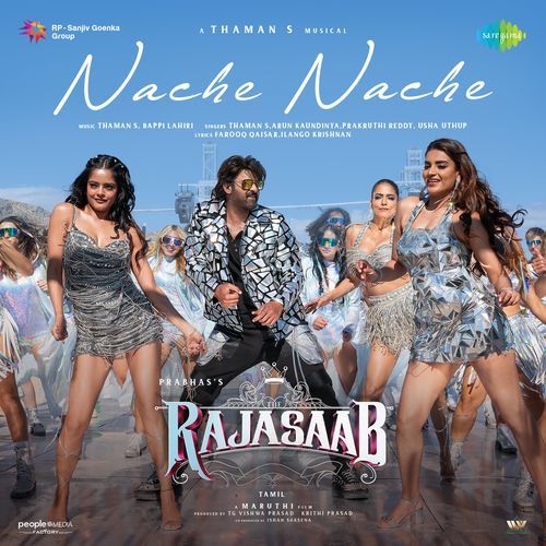 Nache Nache (From "The RajaSaab") (Tamil)