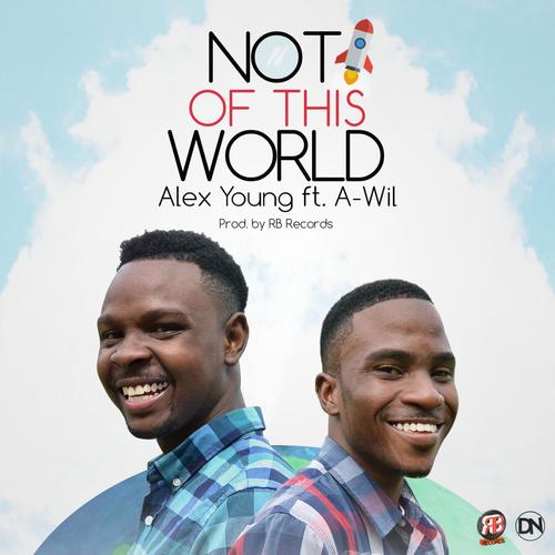 Not of This World (feat. Awil)_poster_image