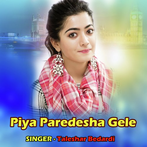 Piya Paredesha Gele