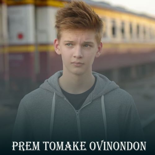 Prem Tomake Ovinondon