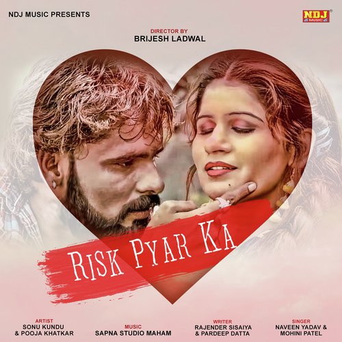 Risk Pyar Ka